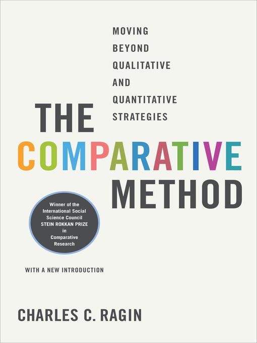 Title details for The Comparative Method by Charles C. Ragin - Available